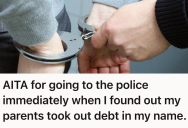 College Student Discovered Their Parents Put Them In Massive Debt, So They Chose Justice Over Family Loyalty