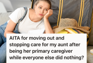 Her Family Expected Her To Be A Full-Time Caregiver Without Support Or Compensation, So She Decided To Stop Playing Their Game