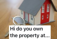 Telemarketers Pushed This Person To The Limit, So He Got To The Bottom Of Their Scam And Gave Them A Real Estate Lead On A Very Public Piece Of Property