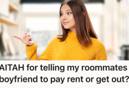 Her Roommate Let Her New Boyfriend Crash At Their Apartment Rent-Free, But Now He Acts Like He Owns The Place