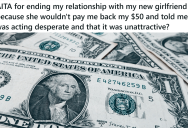 He Agreed To Loan His Girlfriend $50, But When She Refused To Pay Him Back, He Broke Up With Her