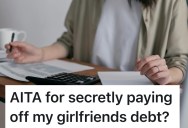 Man Secretly Pays Off His Girlfriend’s Debt As A Gift, But She Sees It As A Betrayal Instead