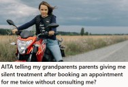 Parents Keep Scheduling Their Adult Child’s Motorcycle Test Without Asking, And Then Gave Her The Silent Treatment When She Told Them To Cancel
