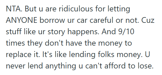 Audi 3 He Let His Cousin Borrow His Car, But Then The Car Got Totaled. So He Asked His Cousin For $7K To Replace It, But The Cousin Insists They Can Fix It For $3K.