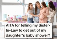 A Family Member’s Thoughtless Remarks During A Baby Shower Led To A Family Rift, But Kicking Her Out May Have Cause Permanent Damage