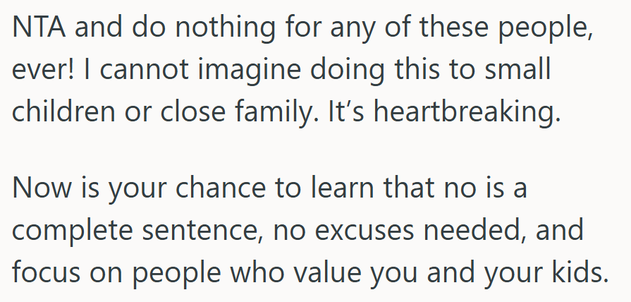 Comment 3 41 Her Family Failed To Show Up To Her Kids Birthday Parties Three Times, But Theyre Not Going To Be Happy When She Backs Out Of Helping Them In Return