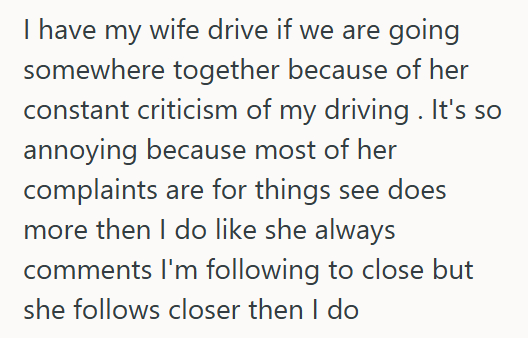 Driving 3 Husband Refuses To Drive With His Wife After Her Backseat Criticism Ruins Every Trip, But Now She’s Upset That She Has To Drive Everywhere