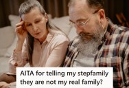 Woman Tells Her Stepfamily They Are Not Her Real Family, But Her Honesty Sparks Outrage And Family Fallout