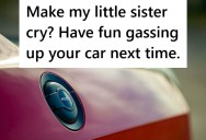 His Sister’s Boyfriend Cheated On Her And Compared Her To Trash, So He Sneakily Sealed His Car’s Gas Cap Shut