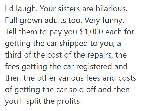 Screenshot 2025 03 04 115325 Her Dad Gave Her His Old Car, But It Needed A Lot Of Repairs. So She Told Her Sister She Planned To Sell The Car, But Her Sister Wanted Part Of The Profit.