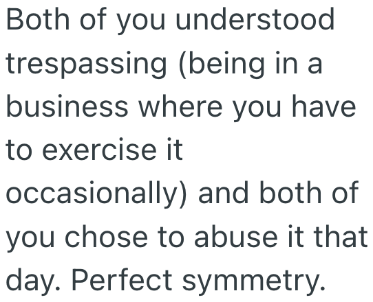 Screenshot 2025 03 05 at 5.51.55 PM Employee Took An Early Morning, On Site Job Only To Be Accused Of Trespassing, So There Wasnt Anything To Do But Leave