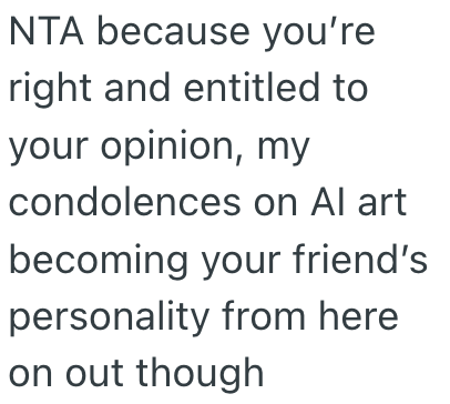 Screenshot 2025 03 05 at 9.36.42%E2%80%AFPM A Friend Started Using AI To Make Art, But They Disagree Over How Much Of An Artist He Really Is