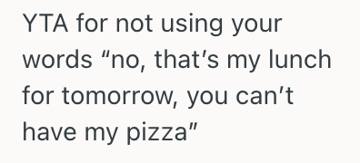 Screenshot 2025 03 10 at 10.07.35%E2%80%AFAM Their Partner Didnt Stand Up To Their Mother In Law For Them Over Some Leftover Pizza, So This Person Got Frustrated And Blamed Their Partner