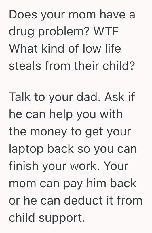 Screenshot 2025 03 12 at 11.52.44 AM Her Father Gifted Her A New School Laptop, But Her Irresponsible Mother Traded It For Quick Cash. Now This Teen Is Grappling With A Betrayal And A Looming Deadline.