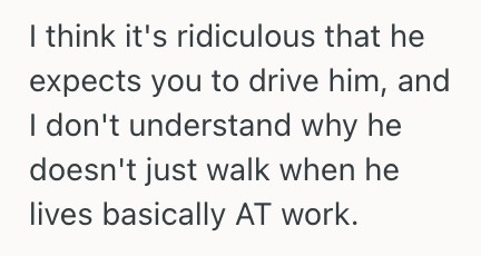 Screenshot 2025 03 15 at 6.37.14 PM Man Keeps Demanding That His Coworker Drive Him Home From Work, But The Coworker Doesnt Want To Drive Him Home Anymore