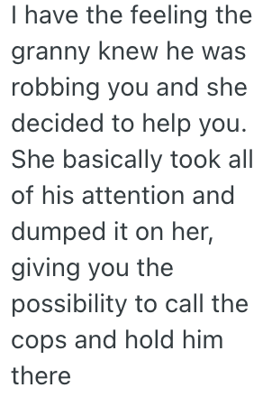 Screenshot 2025 03 18 at 9.39.54 AM An Old Woman Mistook A Robber For A Store Employee, So He Helped Her Check Out And Pay For Her Items