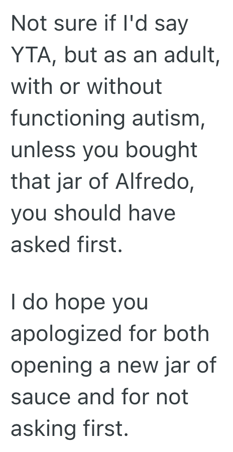 Screenshot 2025 03 21 at 1.25.36 PM His Mom Is Usually Okay With Family Members Opening A Jar Of Sauce And Only Using Part Of It, But When He Opened A Jar Of Alfredo Sauce, She Tried To Stop Him