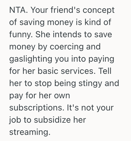 Screenshot 2025 03 29 at 12.20.22%E2%80%AFPM Woman Canceled Her Streaming Services To Save Money, And When She Asked Her Friend If She Could Use Her Streaming Service Login Info, Her Friend Refused