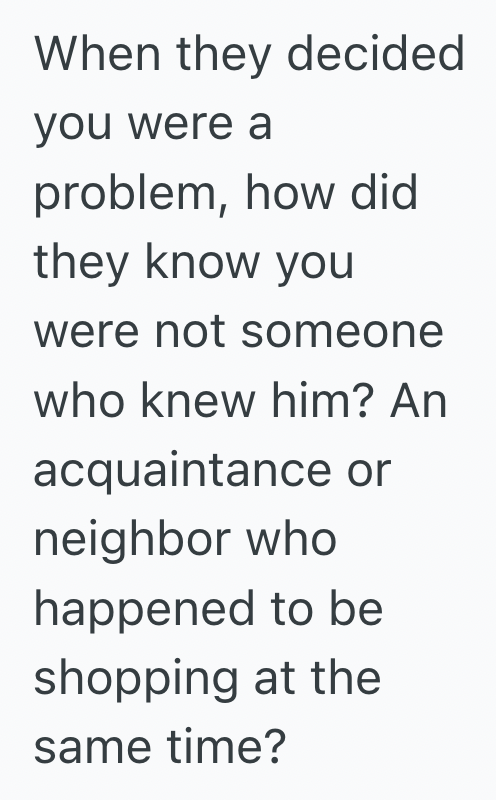 Screenshot 2025 03 29 at 9.55.47 AM Power Tripping Employee Mistook Shoppers Assistance Of An Elderly Man For Interference, So The Good Samaritan Was Shown The Door