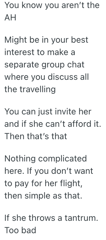 Screenshot 2025 03 30 at 3.57.59 PM Her Friend Expects Her To Pay For An Overseas Girls Trip, But Shes Tired Of Footing The Bill For Her