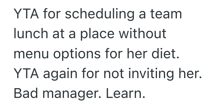 Screenshot 2025 03 31 at 11.15.48 PM Employee Didnt Invite A Team Member To A Team Meal Because Of Her Limited Diet, And Now Hes Panicking That He Made A Big Mistake