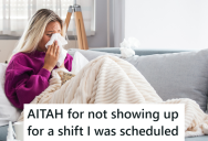 Employee Traded Shifts With Someone Else At Work, But The Person Refused To Come In. Now Her Manager Is Upset With Her Instead.