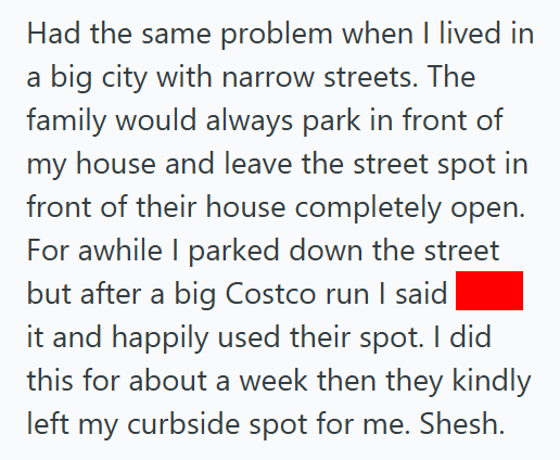 Trash 4 His New Neighbor Claims Street Parking In Front Of His House And Refuses To Compromise, But He Wasnt Counting On Losing His Spot For Good