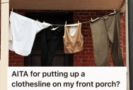 Man’s Dryer Broke So He Decided To Dry His Clothes On His Front Porch, But He Got A Scathing Note From His Neighbors