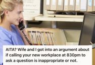 Man Told His Wife That An Evening Phone Call To Her Work Is Unprofessional, So An Argument Between Them Ensued