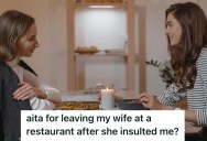 Her Wife Made An Insulting Joke At Dinner, So This Woman Took The Car And Left Her In The Restaurant To Pay The Bill