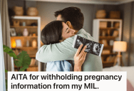 Her Mother-In-Law Kept Nagging Her For Updates During Her First Pregnancy, So This Time Around She Refuses To Tell Her Any Details