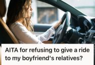 Her Boyfriend’s Relatives Always Ask Her To Drive Them Home At Night, But She Finally Had It And Said She Wouldn’t Be Doing It Anymore