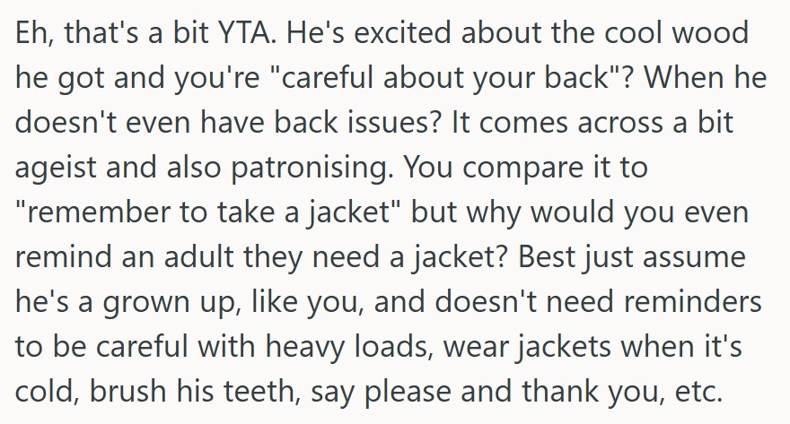 comment 4 29 Her Boyfriend Was Excited About Some Wood That Was Getting Delivered, But Instead Of Being Excited With Him, She Made A Comment That He Didnt Like