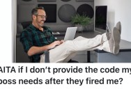 Employee Got Laid Off Because Of A Lame Reason, So When His Former Boss Contacted Him To Get Help Logging Into A Computer System, He Ignored Him