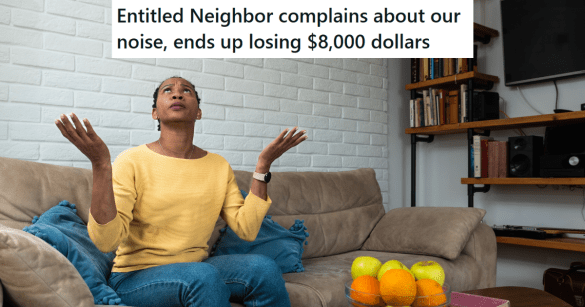 downstairs neighbor annoyed by the noise