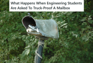 Professor Challenged Them To Make A Mailbox That Wouldn’t Get Vandalized, But These Students Made It Nearly Indestructible