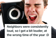 Rowdy Neighbor Ignored Every Request For Quiet, But One Renter Rebelled By Turning Exam Week Into A Wall-Shaking Concert
