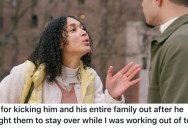 She Found Out Her Ex Was Letting His Whole Family Stay In A House She Was Leasing, So She Put An End To It Once And For All