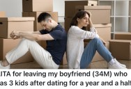 Her Boyfriend’s Three Kids Moved In With Them, So She Decided It Was Time to Go