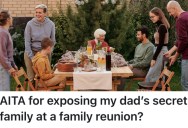 She Found Out Her Dad Has A Whole Separate Family, So She Called Him Out At Their Family Reunion