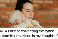 Her Sister-In-Law Got Mad At Her Because Of A Photo On Social Media, So She Made A Post To Set The Record Straight And Let Everyone Know Her Niece Is Not Her Child
