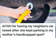 Her Neighbor Kept Stealing Her Disabled Mother’s Parking Spot, So She Taught Her A Lesson With A Tow Truck