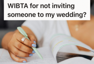 A Close Friend Left Her Off Her Wedding Guest List, So When It Came To Plan Her Own Wedding She Made Sure To Return The Favor