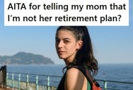 Woman’s Parents Didn’t Plan For Their Retirement, But When Her Mom Announced They Were Moving In With Her, She Said No