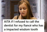 Pregnant Woman Asked Her Fiancé To Call The Dentist For Her But He Said No, So She Returned The Non-Favor A Year Later