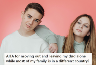 Entitled Parents Wanted To Keep A Constant Check On Their Daughter’s Finances, So She Moved To Another State With Her Partner And Got A New Bank Account