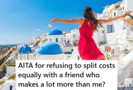 Her Friend Likes To Book Luxury Hotels And Dinners, But She Said That She Would Rather Enjoy Something More Casual And Affordable