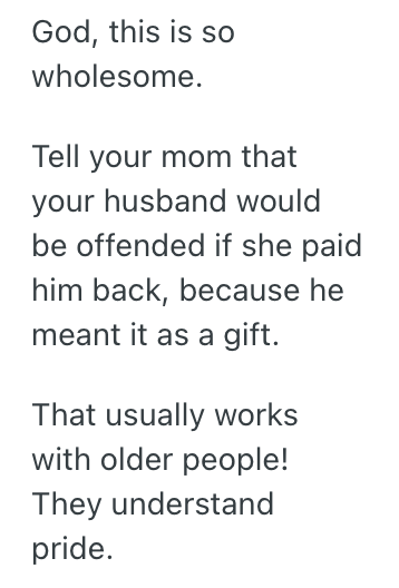 Screenshot 2025 04 27 at 6.25.16 PM Her Mom Insists On Paying A Debt Back To Her Husband Who Doesnt Want To Accept it, So Now Shes Caught In The Middle And Not Sure What To Do