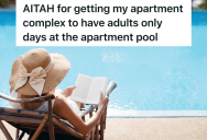Woman Was Upset When A Child At The Apartment Complex Pool Sprayed Her Book With A Water Gun, So She Convinced The Landlord To Have Kid-Free Pool Days