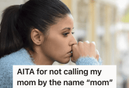 She Slipped And Called Her Late Mom By Her First Name Instead Of Calling Her “Mom,” So Her Stepdad Kicked Her Out Of The House